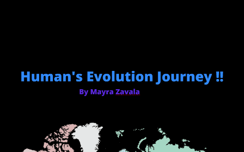 Human Evolution TimeLine by Mayra Zavala on Prezi