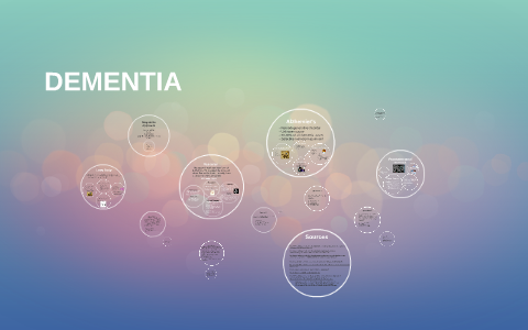 DEMENTIA by Chelsea Pruckner on Prezi