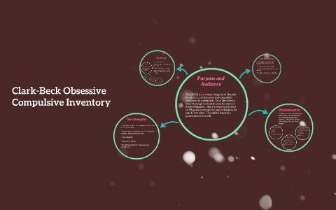 Clark-Beck Obsessive Compulsive Inventory By Christina Stefenhagen On Prezi