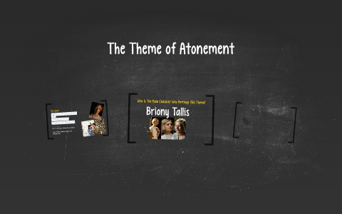 Atonement Theme