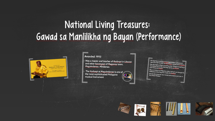 National Living Treasures: Gawad Sa Manlilikha Ng Bayan (per By Cq T On ...