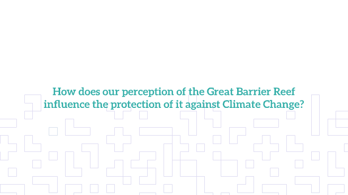 Climate Change - The Great Barrier Reef by Lara Riccioni on Prezi