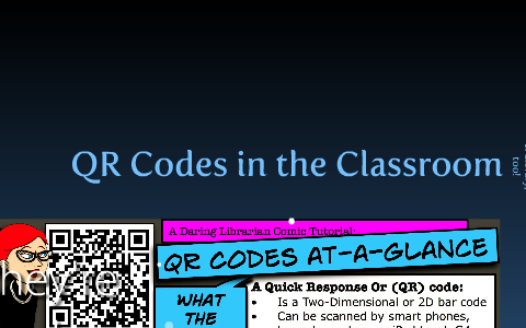 QR Codes in the Classroom (& Library!) by Gwyneth Jones on Prezi