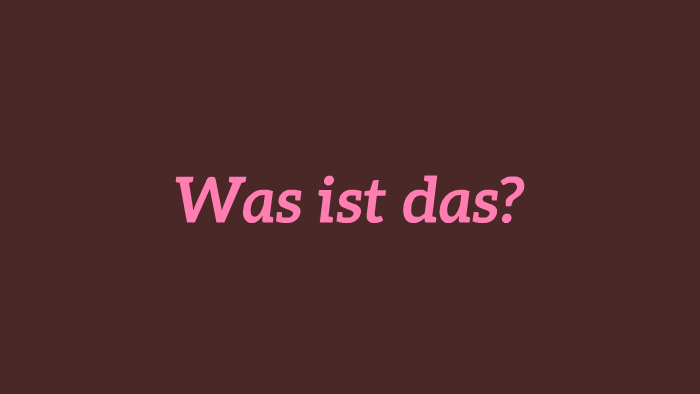 Was ist das? by Elisa Mayerhofer