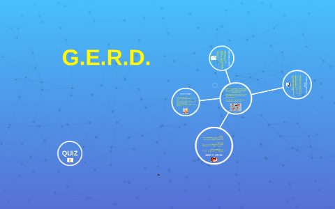 G.E.R.D. by Sean O'Riley on Prezi