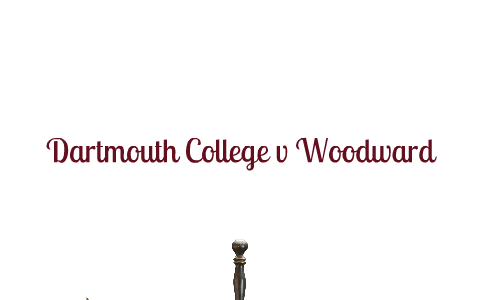 Dartmouth hotsell v woodward