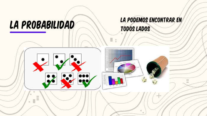 La Probabilidad by Jesus Correa on Prezi