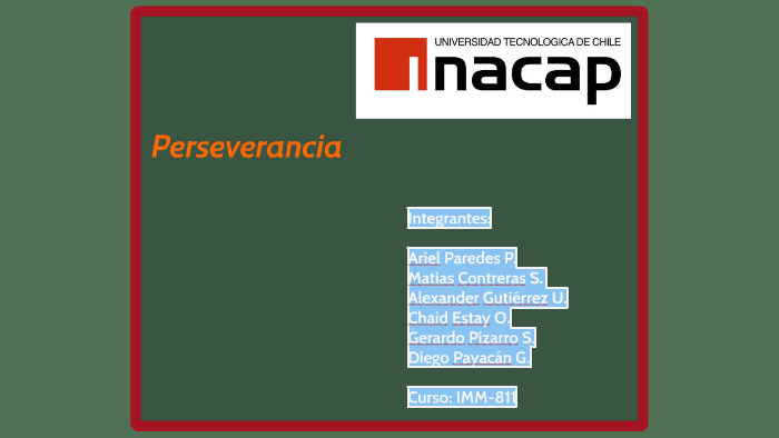 Perseverancia by diego payacan on Prezi