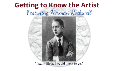 Getting to Know the Artist: Norman Rockwell by Kayla Baker on Prezi