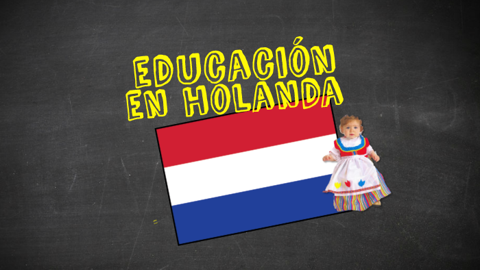 Método de educación en holanda by Ana De Leon