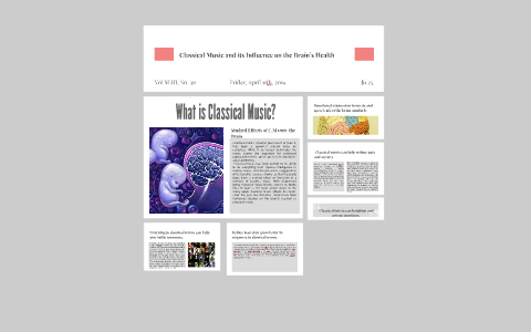 Classical Music and its Influence on the Brain by Sugeily Rengifo on Prezi