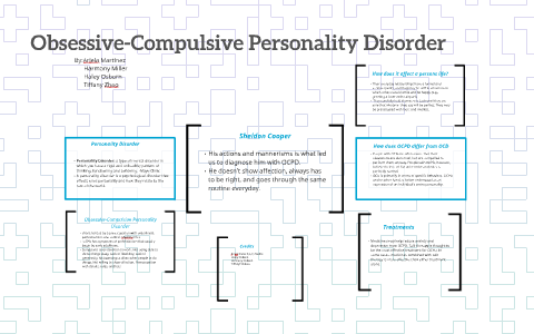 Personality disorder compulsive treatment for obsessive The Three