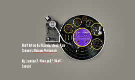Don T Let Me Be Misunderstood Nina Simone S Africana Womani By Lorena Pastorino