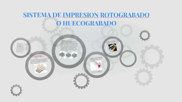 SISTEMA DE IMPRECION ROTOGRABADO O HUECOGRABADO by Geeraal Alvaareez ...