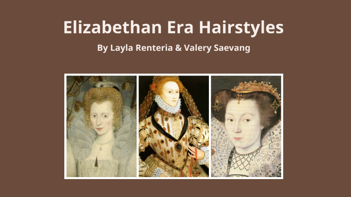 Elizabethan Era Hairstyles by Valery Saevang