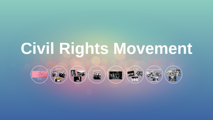 Civil Rights Movement by Jessica Roelke on Prezi