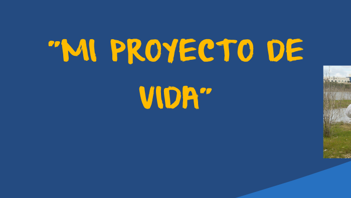 MI PROYECTO DE VIDA by manuel alejandro morales ferrera on Prezi