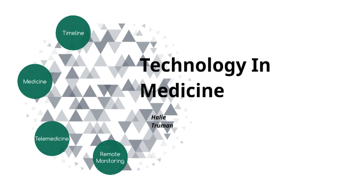 technology-in-medicine-by-halie-truman