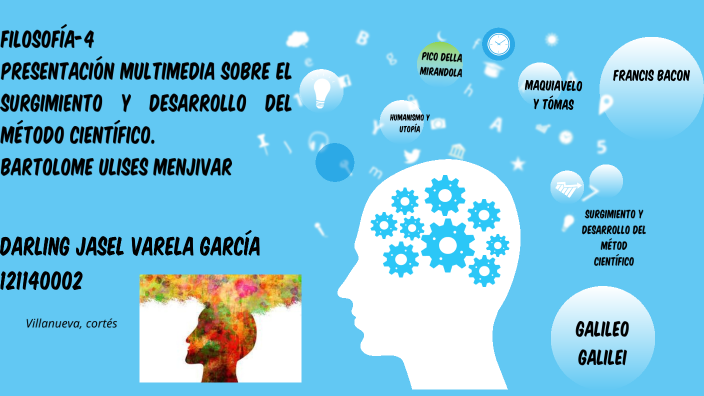 surgimiento y desarrollo del método científico. by darling varela on Prezi