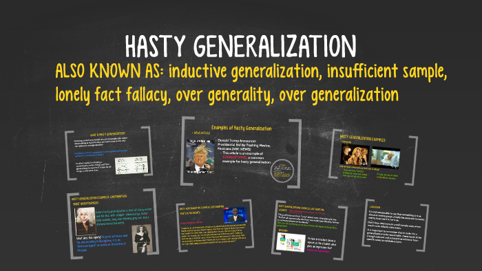 hasty generalization examples