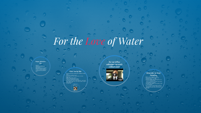 For the Love of Water by Gerda van der Merwe
