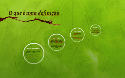 O que é uma definição by Diogo Santos on Prezi