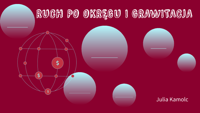 Ruch Po Okręgu I Grawitacja