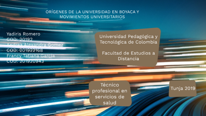 ORÍGENES DE LA UNIVERSIDAD EN BOYACA Y MOVIMIENTOS UNIVERSITARIOS by ...