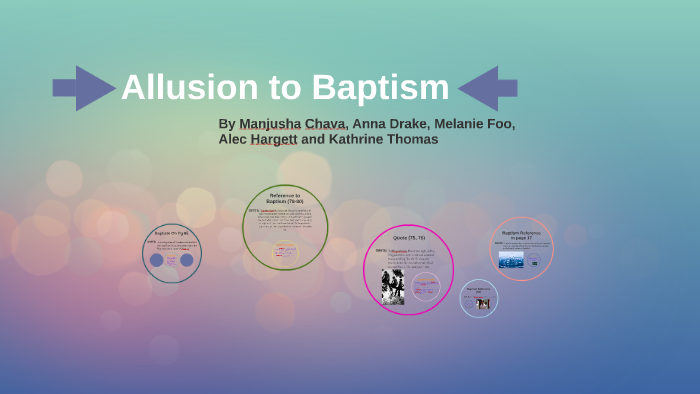 Allusion To Baptism By Melanie F On Prezi 8395