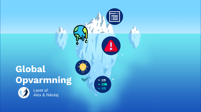 Global Opvarmning by Alex Kalmar on Prezi