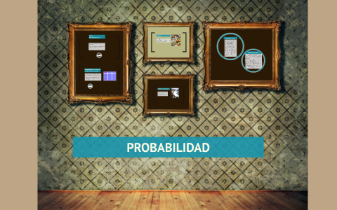 probabilidad by on Prezi