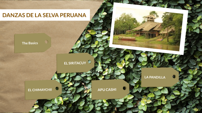 DANZAS DE LA SELVA PERUANA by TATIANA MASSIELL CORDOVA NUÑEZ on Prezi