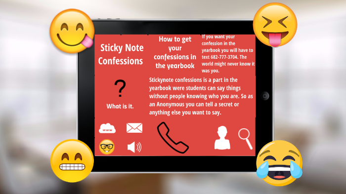 Sticky Notes Confess Sticky Note Confessions by QuanAndre Marshall on Prezi