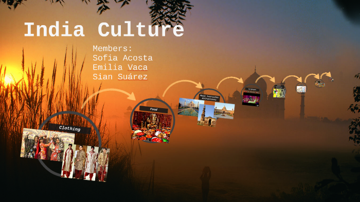 India Culture by Alex Calero on Prezi