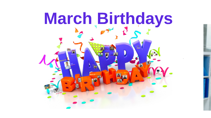 March Birthdays by Lorie Adams