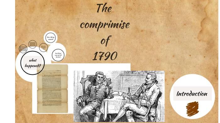 Compromise of 1790 by Sky Graham on Prezi