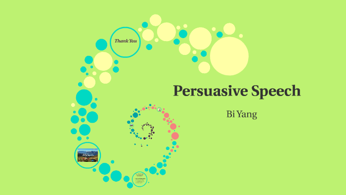 Persuasive Speech By BI YANG