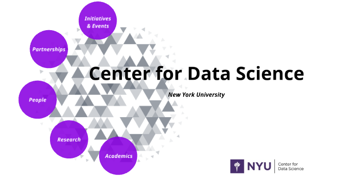 NYU Center for Data Science: Overview by Center for Data Science on Prezi