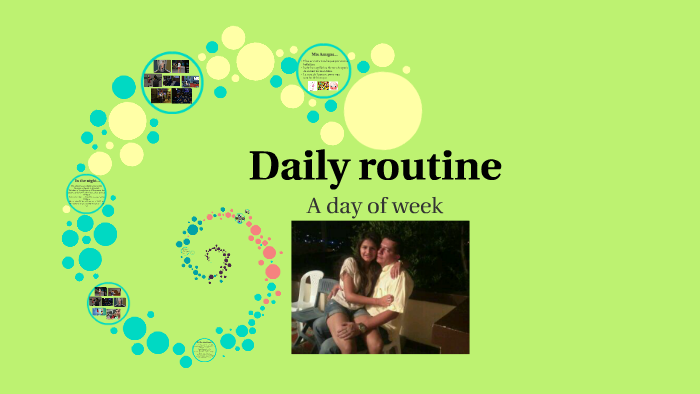 Daily routine (familiar) by Laura Idárraga Rodríguez on Prezi