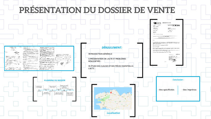 PRÉSENTATION DU DOSSIER DE VENTE by pierre LE ROUX on Prezi