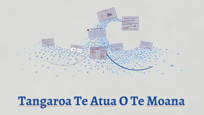 Tangaroa Te Atua O Te Moana by tia martin on Prezi