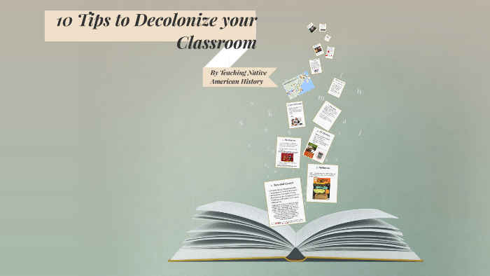 10 Tips to Decolonize Your Classroom by Native Americans Of New England ...