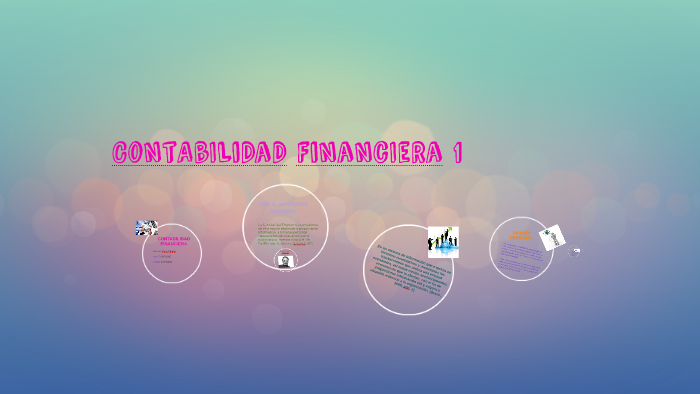 CONTABILIDAD FINANCIERA by Esteffy Tituaña on Prezi