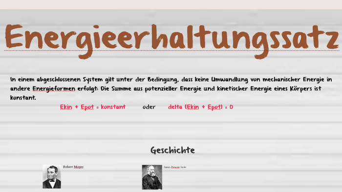 Energieerhaltungssatz by Julia Rother on Prezi