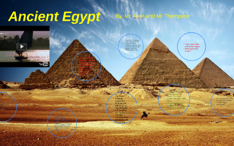 Ancient Egypt by David Thompson on Prezi