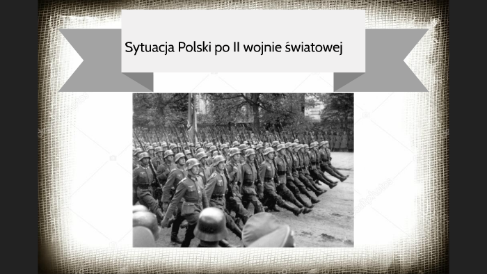 Sytuacja Polski po II wojnie światowej. by