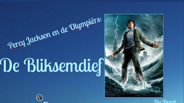 boekbespreking Percy Jackson & de bliksemdief by Bregt Pannekeet on Prezi