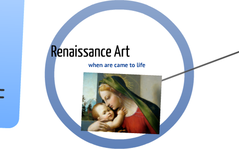 Renaissance Art by ashley griffin on Prezi