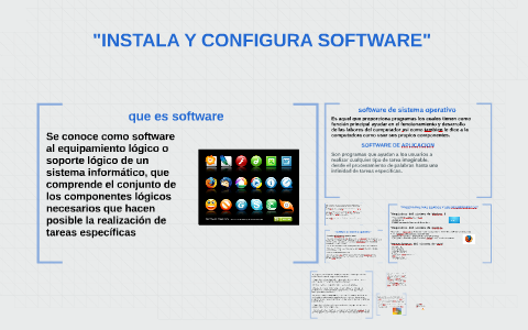 Instala Y Configura Software By On Prezi