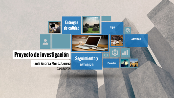 Gestión proyecto de investigación 3 by Paula Muñoz Correa on Prezi